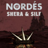 Nordés + Shera e Sile