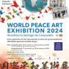 World Peace Art. Exhibition 2024. Hiroshima to Santiago de Compostela.