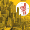 “Le monde sans fin”