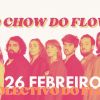 O Chow do Flow